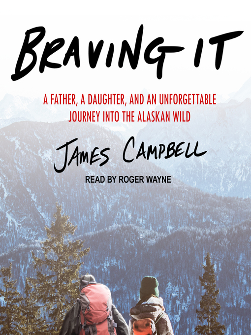 Title details for Braving It by James Campbell - Available